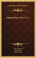 Fighting Ships of the U. S. A.