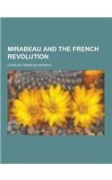 Mirabeau and the French Revolution