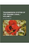 Transmission System of the Panama Canal (Volume 2)
