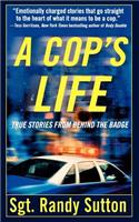 Cop's Life