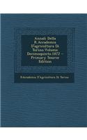 Annali Della R.Accademia D'agricoltura Di Torino.Volume Decimoquinto.1872