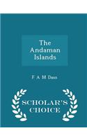 Andaman Islands - Scholar's Choice Edition