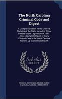 The North Carolina Criminal Code and Digest