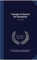 Voyages of Samuel De Champlain
