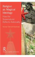 Religion as Magical Ideology