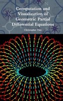 Computation and Visualization of Geometric Partial Differential Equations