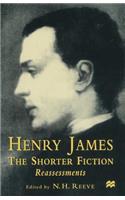 Henry James The Shorter Fiction
