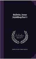 Bulletin, Issue 24, Part 1