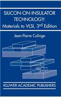 Silicon-On-Insulator Technology: Materials to VLSI