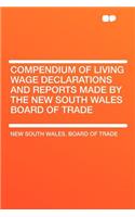 Compendium of Living Wage Declarations and Reports Made by the New South Wales Board of Trade