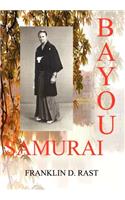 Bayou Samurai