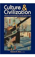 Culture and Civilization: Cosmopolitanism and the Global Polity(Culture & Civilization)