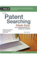 Patent Searching Made Easy: How to Do Patent Searches on the Internet and in the Library