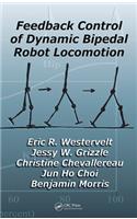 Feedback Control of Dynamic Bipedal Robot Locomotion