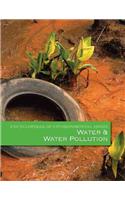 Encyclopedia of Environmental Issues: Water and Water Pollution
