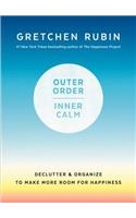 Outer Order, Inner Calm