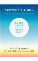 Outer Order, Inner Calm