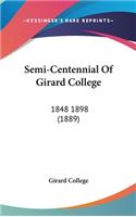 Semi-Centennial Of Girard College