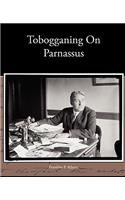 Tobogganing On Parnassus