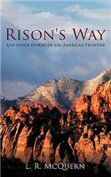 Rison's Way: And Other Stories of the American Frontier