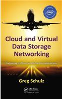 Cloud and Virtual Data Storage Networking