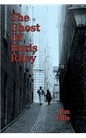 The Ghost of Boris Riley: (English)