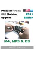 Practical Airsoft AEG Mechbox Upgrade 2011 Edition M4, MP5 & G3