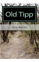 "Old Tipp": A story of a founding son(English)