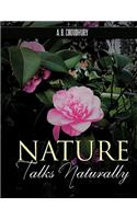 Nature Talks Naturally