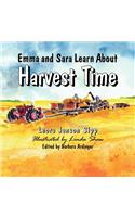Emma and Sara Learn About Harvest Time