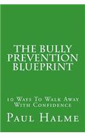 Bully Prevention Blueprint