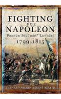 Fighting for Napoleon