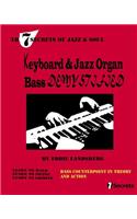 Keyboard and Jazz Organ Bass Demystified