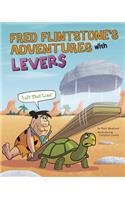 Fred Flintstone's Adventures with Levers: Lift That Load!