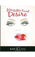 Her Bittersweet Desire (Large Print)