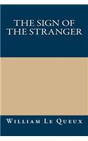 The Sign of the Stranger: (English)