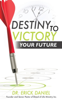 Destiny to Victory