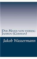 Der Mann von vierzig Jahren (German)