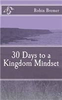 30 Days to a Kingdom Mindset