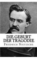 Die Geburt Der Tragodie