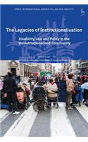 Legacies of Institutionalisation