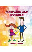 C'est Mon Ami Invisible