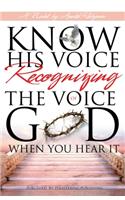 Know His Voice...
