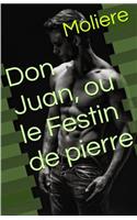 Don Juan, Ou Le Festin de Pierre