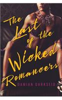 Last of the Wicked Romancers