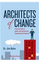 Architects of Change