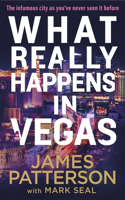 What Really Happens in Vegas: Discover the infamous city as you’ve never seen it before