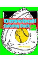 Baseball Coloring Book 2