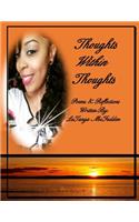 Thoughts Within Thoughts: Poems & Reflections