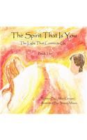 The Spirit That Is You - book 2